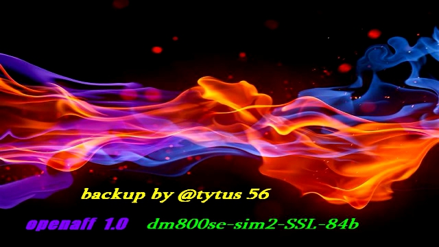 OpenAff   1.0 Dm 800se sim 2.10 SSL 84b backup by @tytus 56