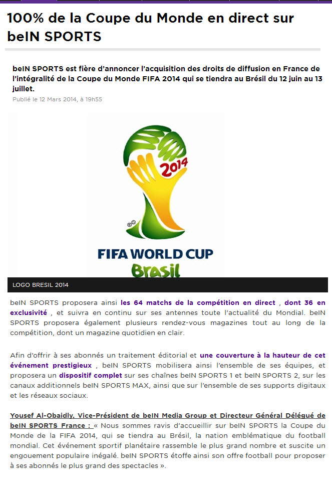 حصري :رسمياً  beIN SPORTS  تفوز بحقوق بث نهائيات كأس العالم 2014 قمر Astra @ 19.2° East