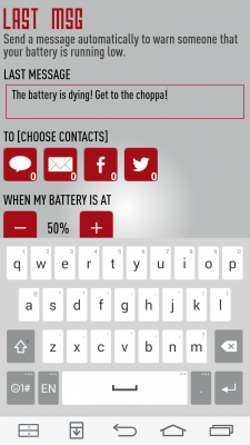 تحميل تطبيق Last Message لأجهزة الأندرويد 2014 ، لتبليغ اصدقائك عند نفاذ بطاريتك
